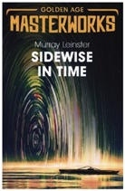 Murray Leinster, Leinster Murray - Sidewise in Time