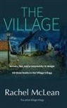 Rachel Mclean - The Village