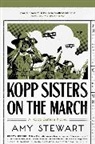 Amy Stewart - Kopp Sisters on the March