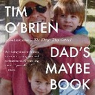 Tim O'Brien, Tim O'Brien - Dad's Maybe Book