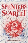 Emily Bain Murphy - Splinters of Scarlet