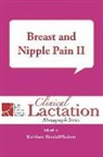 Kathleen Kendall-Tackett - Breast and Nipple Pain II