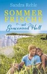Sandra Rehle - Sommerfrische auf Gracewood Hall