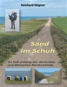 Reinhard Wagner - Sand im Schuh