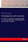 Alexander Grosart, Alexander B. Grosart, Henry More - The Complete Poems of Dr. Henry More