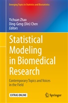 (Din) Chen, (Din) Chen, Chen, (Din) Ding-Geng Chen, Ding-Geng Chen, Ding-Geng (Din) Chen... - Statistical Modeling in Biomedical Research