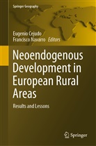 Eugeni Cejudo, Eugenio Cejudo, Navarro, Navarro, Francisco Navarro - Neoendogenous Development in European Rural Areas