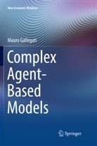 Mauro Gallegati - Complex Agent-Based Models