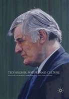 Terry Gifford, Neil Roberts, Mar Wormald, Mark Wormald - Ted Hughes, Nature and Culture