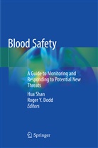 Roger Y. Dodd, Hu Shan, Hua Shan, Y Dodd, Y Dodd - Blood Safety
