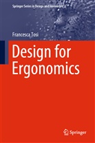 Francesca Tosi - Design for Ergonomics