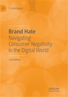 S Umit Kucuk, S. Umit Kucuk - Brand Hate