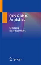 Nuray Bayar Muluk, Cema Cingi, Cemal Cingi, Nuray Bayar Muluk - Quick Guide to Anaphylaxis