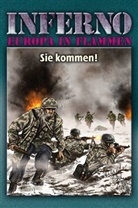 Reinhardt Möllmann - Inferno - Europa in Flammen - Sie kommen!