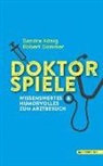 Sandra König, Robert Sommer - DOKTORSPIELE