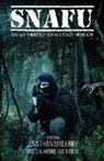 Greig Beck, Jonathan Maberry, James A Moore - SNAFU