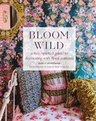 Bari Ackerman, Bari J Ackerman, Bari J. Ackerman - Bloom Wild