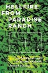 Joseba Zulaika, Zulaika Joseba - Hellfire From Paradise Ranch