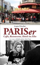 Anette Krischer - PARISer Cafés, Restaurants, Hotels im Film
