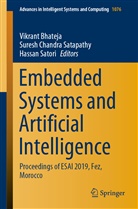 Vikrant Bhateja, Sures Chandra Satapathy, Suresh Chandra Satapathy, Suresh Chandra Satapathy, Hassan Satori - Embedded Systems and Artificial Intelligence