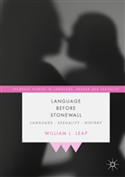 William L Leap, William L. Leap - Language Before Stonewall