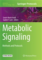 Sarah-Mari Fendt, Sarah-Maria Fendt, Sophia Y. Lunt, Y Lunt, Y Lunt - Metabolic Signaling