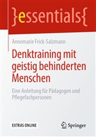 Annemarie Frick-Salzmann - Denktraining mit geistig behinderten Menschen