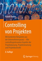 Rudolf Fiedler - Controlling von Projekten