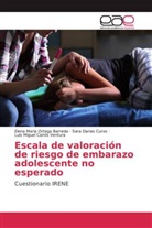 Cai, Luis Miguel Cairós Ventura, Sar Darias Curvo, Sara Darias Curvo, Elena Mari Ortega Barreda, Elena Maria Ortega Barreda - Escala de valoración de riesgo de embarazo adolescente no esperado