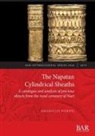 Amarillis Pompei - The Napatan Cylindrical Sheaths