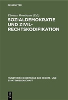Thoma Vormbaum, Thomas Vormbaum - Sozialdemokratie und Zivilrechtskodifikation