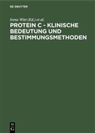 Iren Witt, Irene Witt, Zimmer, Zimmer, Ernst Zimmer - Protein C - Klinische Bedeutung und Bestimmungsmethoden