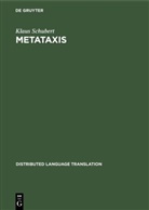 Klaus Schubert - Metataxis