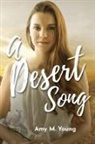 Amy M Young - A Desert Song