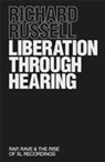 Richard Russell - Liberation Through Hearing