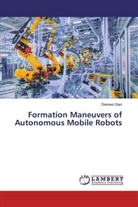Dianwei Qian - Formation Maneuvers of Autonomous Mobile Robots