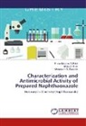 Vikr Chauhan, Vikramsinh R. Chauhan, Bhaumikkumar Patel, Bhaumikkumar G. Patel, Mikita Shah, Mikita K. Shah - Characterization and Antimicrobial Activity of Prepared Naphthaoxazole