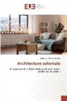 Koutouan Marilyne Djako - Architecture coloniale