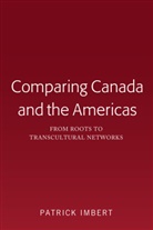 Patrick Imbert, Imbert Patrick - Comparing Canada and the Americas