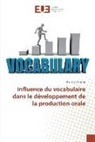 Mariano Villamar - Influence du vocabulaire dans le développement de la production orale