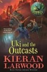 Kieran Larwood, Larwood Kieran, David Wyatt - Uki and the Outcasts