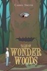 Carol Smith - Tales of Wonder Woods