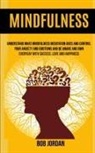 Bob Jordan, Jordan Bob - Mindfulness