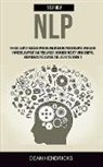 Dean Hendricks, Dean Hendricks - Self Help NLP