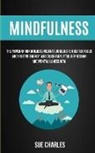 Sue Charles, Charles Sue - Mindfulness