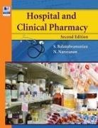 S. Balasubramanian, N. Narayanan - Hospital and Clinical Pharmacy