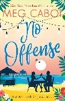 Meg Cabot, Cabot Meg - No Offense