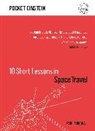 Paul Parsons, Author TBC - 10 Short Lessons in Space Travel