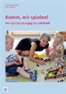 Kristin Avenstrup, Kristina Avenstrup, Sine Hudecek - Komm, wir spielen!