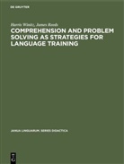 James Reeds, Harri Winitz, Harris Winitz - Comprehension and problem solving as strategies for language training